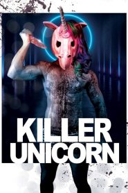 فيلم Killer Unicorn 2018