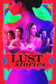 فيلم Lust Stories 2018 مترجم اون لاين