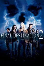 فيلم Final Destination 2 2003 مترجم اون لاين