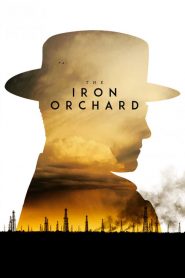فيلم The Iron Orchard 2018 مترجم اون لاين