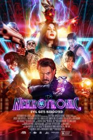 فيلم Nekrotronic 2018 مترجم اون لاين