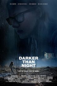 فيلم Darker than Night 2018 مترجم