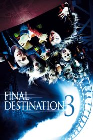 فيلم Final Destination 3 2006 مترجم اون لاين