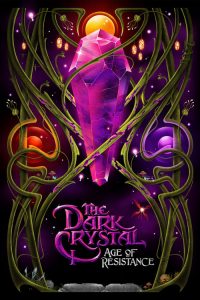 مسلسل The Dark Crystal: Age of Resistance