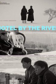 فيلم Hotel by the River 2018 مترجم اون لاين