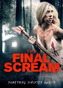 فيلم The Final Scream 2019 مترجم اون لاين