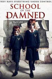 فيلم School of the Damned 2019 مترجم اون لاين