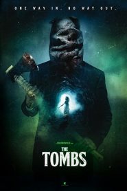 فيلم The Tombs 2019 مترجم اون لاين