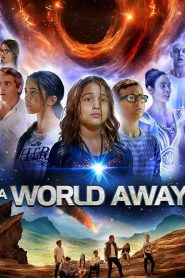 فيلم A World Away 2019 مترجم اون لاين