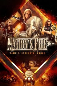 فيلم Nation’s Fire 2019 مترجم اون لاين
