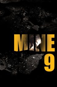 فيلم Mine 9 2019 مترجم اون لاين