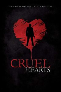 فيلم Cruel Hearts 2018 مترجم اون لاين