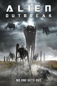 فيلم Alien Outbreak 2020 مترجم اون لاين