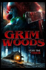 فيلم Grim Woods 2019 مترجم اون لاين