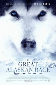 فيلم The Great Alaskan Race 2019 مترجم اون لاين