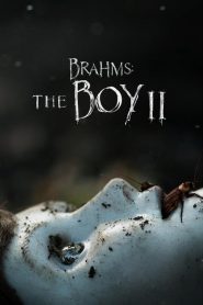 فيلم Brahms: The Boy II 2020 مترجم اون لاين