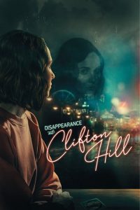 فيلم Disappearance at Clifton Hill 2019 مترجم اون لاين