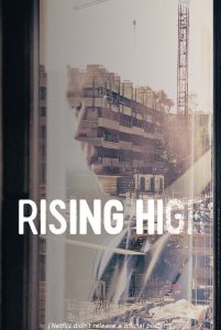 مشاهدة فيلم Rising High 2020 مترجم