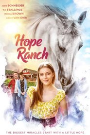 مشاهدة فيلم Hope Ranch 2020 مترجم