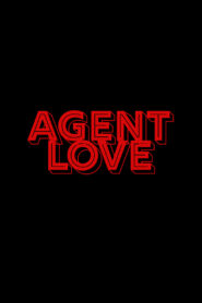 مشاهدة فيلم Agent Love 2021 مترجم