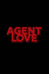 مشاهدة فيلم Agent Love 2021 مترجم
