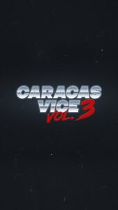 مشاهدة فيلم Caracas Vice Vol. 3 2021 مترجم