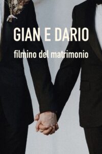 مشاهدة فيلم Filmino Matrimonio Gian e Dario Aita 2021 مترجم