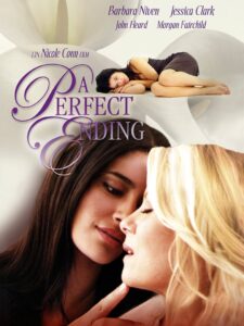 مشاهدة فيلم A Perfect Ending 2012 HD مترجم اون لاين