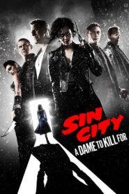 مشاهدة فيلم Sin City: A Dame to Kill For 2014 HD مترجم اون لاين