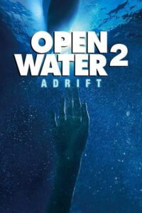 فيلم Open Water 2 Adrift 2006 مترجم اون لاين