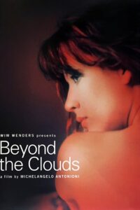 مشاهدة فيلم Beyond the Clouds 1995 HD مترجم اون لاين