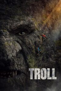 مشاهدة فيلم Troll 2022 HD مترجم اون لاين
