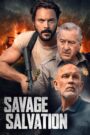 مشاهدة فيلم Savage Salvation 2022 HD مترجم اون لاين