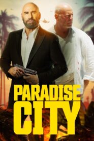 مشاهدة فيلم Paradise City 2022 HD مترجم اون لاين