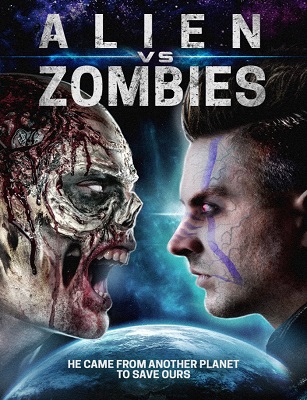 فيلم Alien Vs Zombies 2017 HD مترجم اون لاين