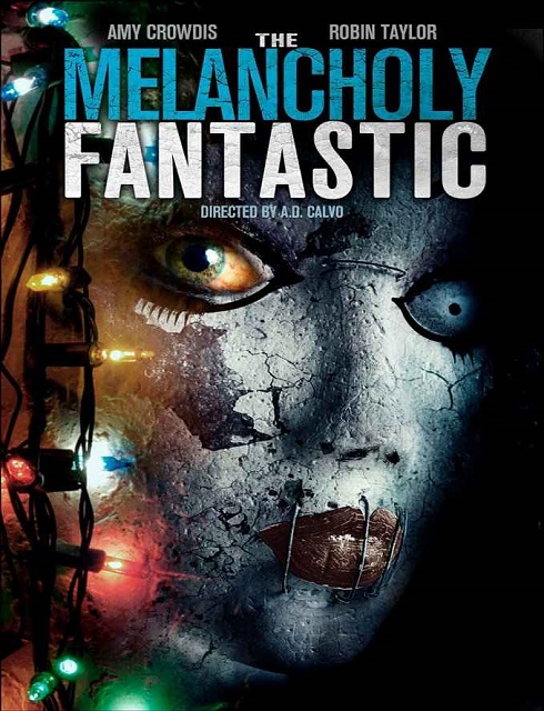 مشاهدة فيلم The Melancholy Fantastic 2016 HD مترجم اون لاين