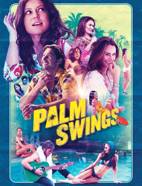 فيلم Palm Swings 2017 مترجم اون لاين