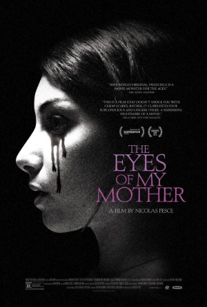 مشاهدة فيلم The Eyes of My Mother 2016 مترجم اون لاين