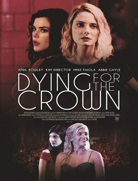 فيلم Dying for the Crown 2018 مترجم اون لاين