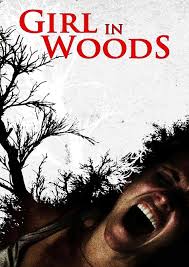 فيلم Girl in Woods 2016 مترجم اون لاين
