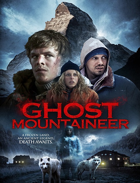 فيلم Ghost Mountaineer 2015 مترجم اون لاين
