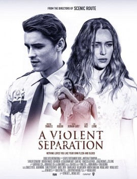 فيلم A Violent Separation 2019 مترجم