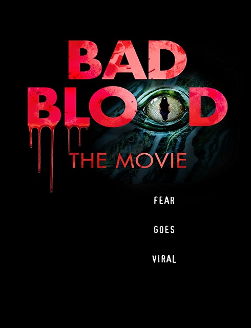 فيلم Bad Blood The Movie 2016 مترجم اون لاين