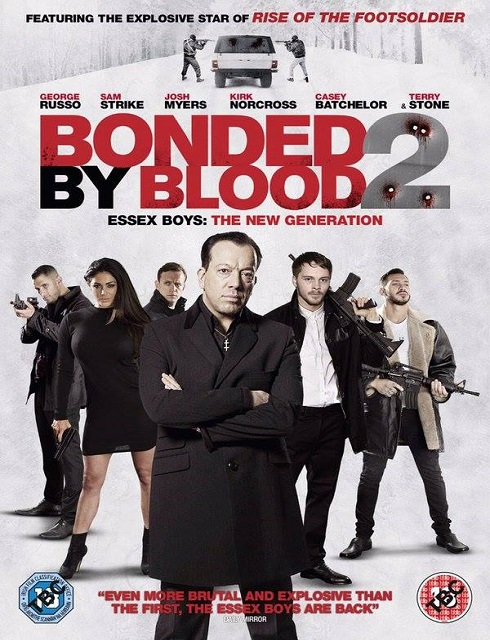 فيلم Bonded by Blood 2 2017 HD مترجم اون لاين