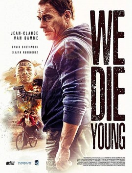 فيلم We Die Young 2019 مترجم