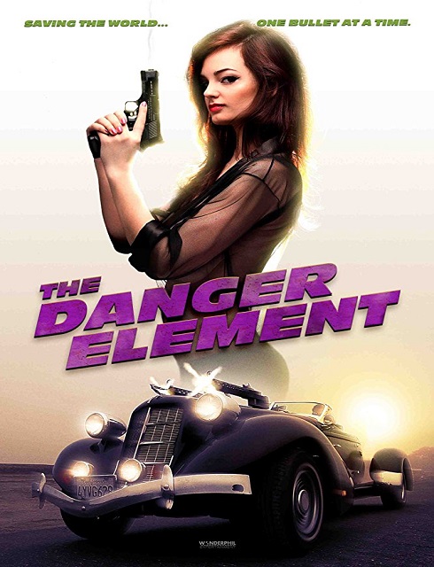 فيلم The Danger Element 2017 مترجم اون لاين