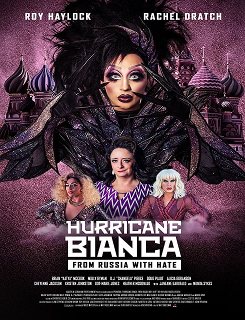 فيلم Hurricane Bianca From Russia with Hate 2018 مترجم HD