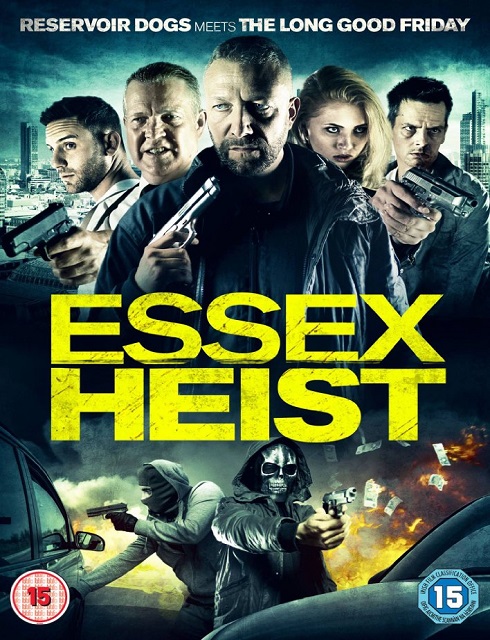 فيلم Essex Heist 2017 HD مترجم اون لاين
