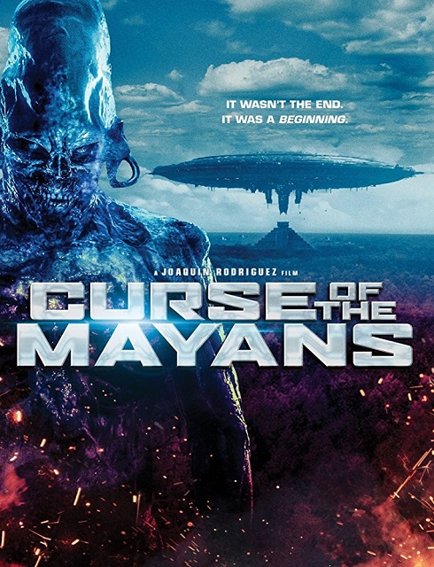 فيلم Curse of the Mayans 2017 مترجم اون لاين