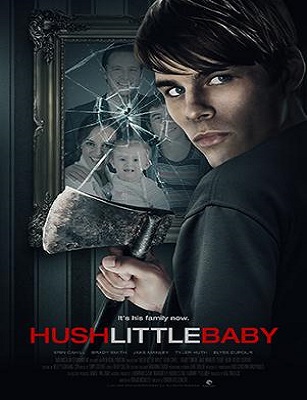 فيلم Hush Little Baby 2017 مترجم اون لاين